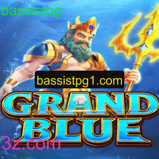 Descubra o Fascinante Mundo de GRANDBLUE